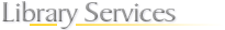 Library Services